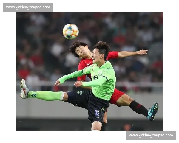 釜山对阵首尔城市荣耀之战揭示韩国足球格局新篇章巅峰碰撞与未来走向